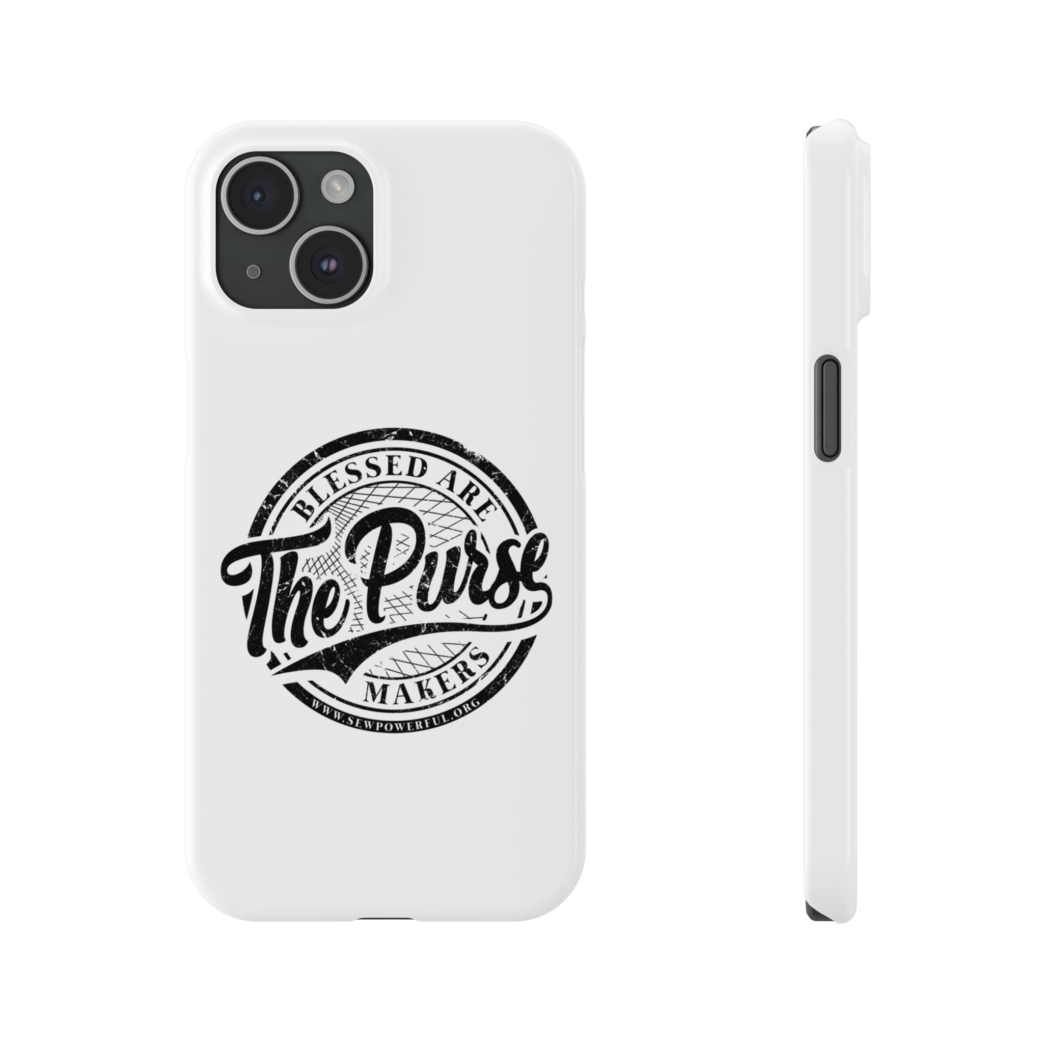 Slim Phone Case — "Blessed Are The Purse Makers" Vintage Script Phone Cover