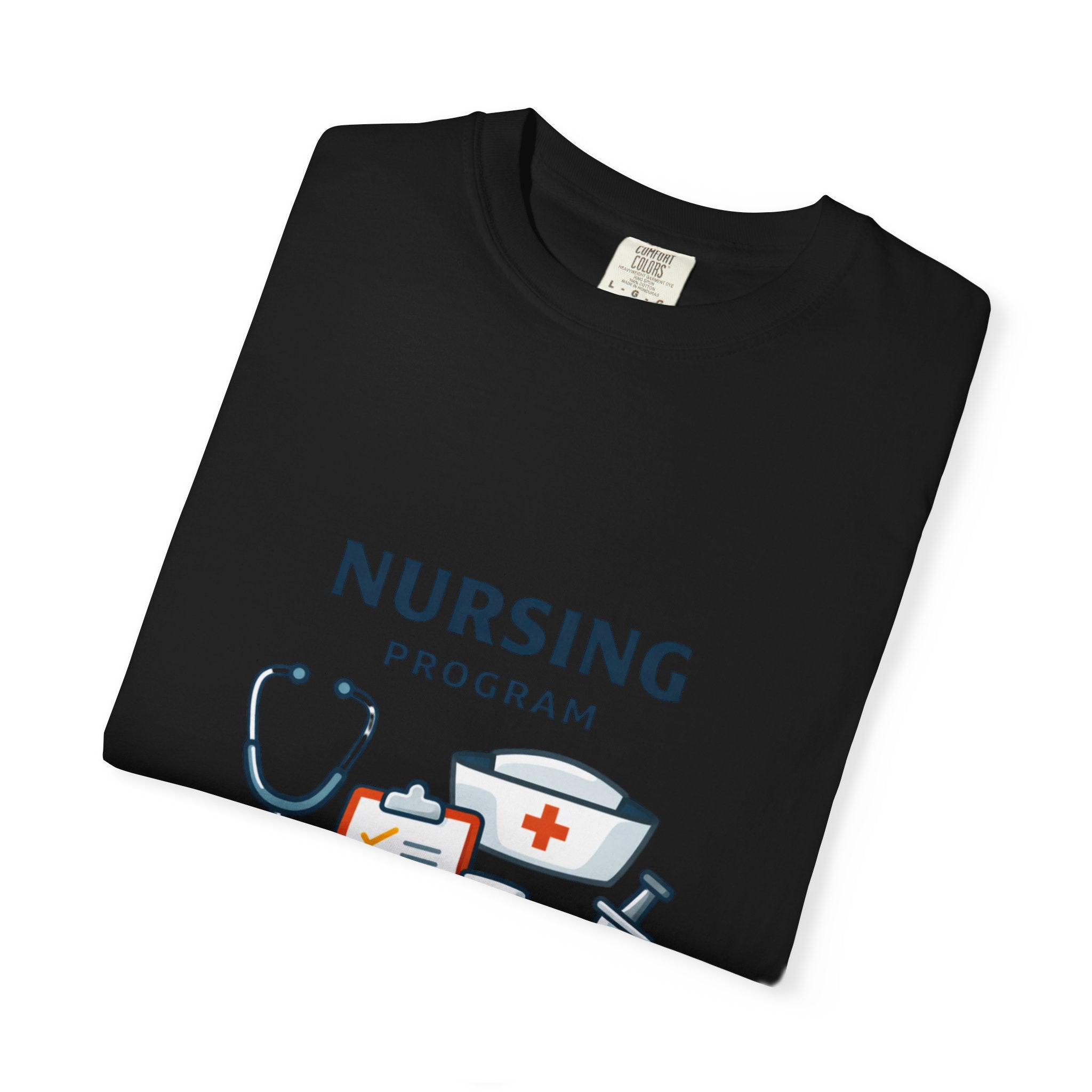 Nursing Program Unisex Garment-Dyed T-shirt