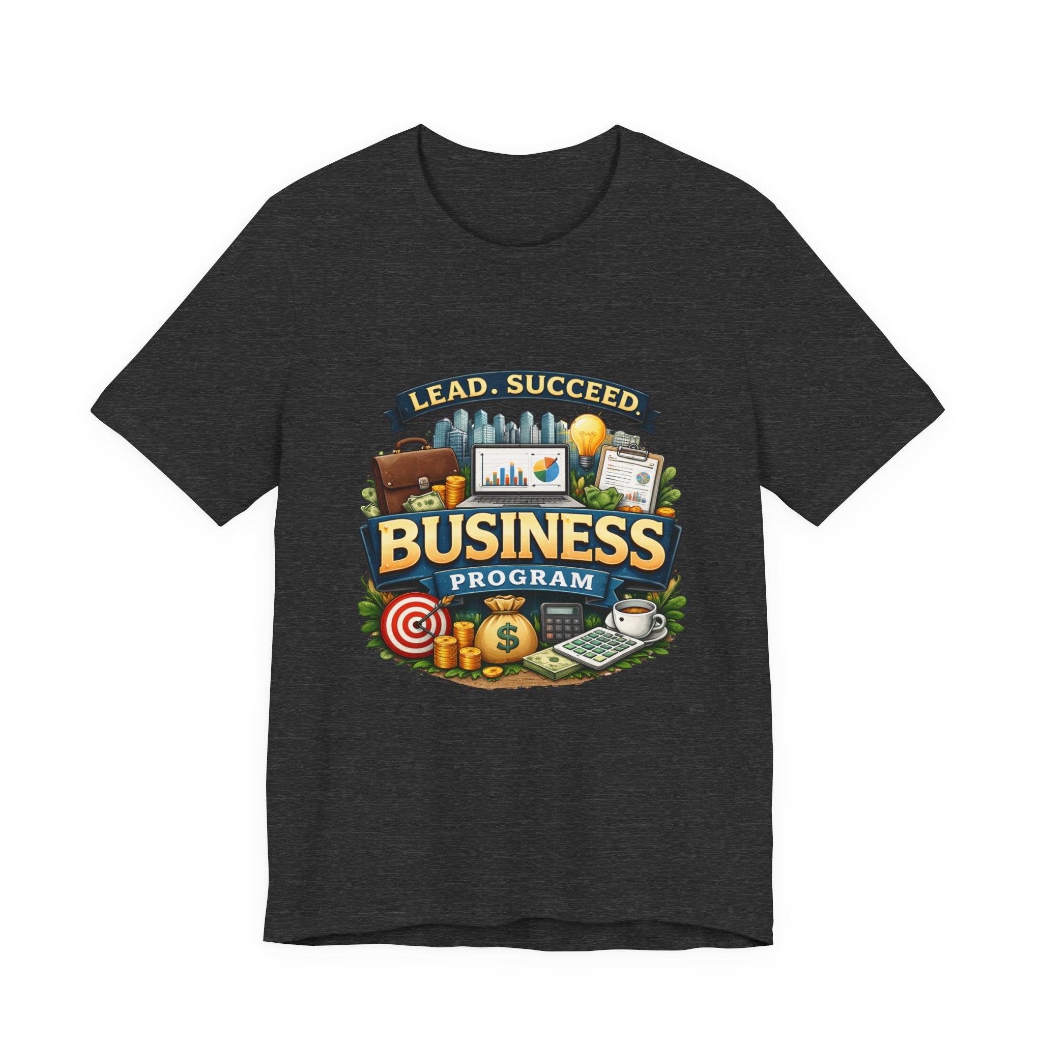 Business Program T-Shirt — Lead Succeed College Tee