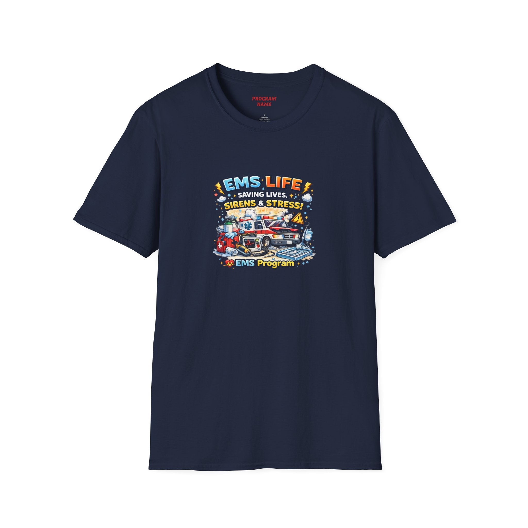 EMS Life T-Shirt – Emergency Medical Services Ambulance Graphic Tee (Customize College Name)
