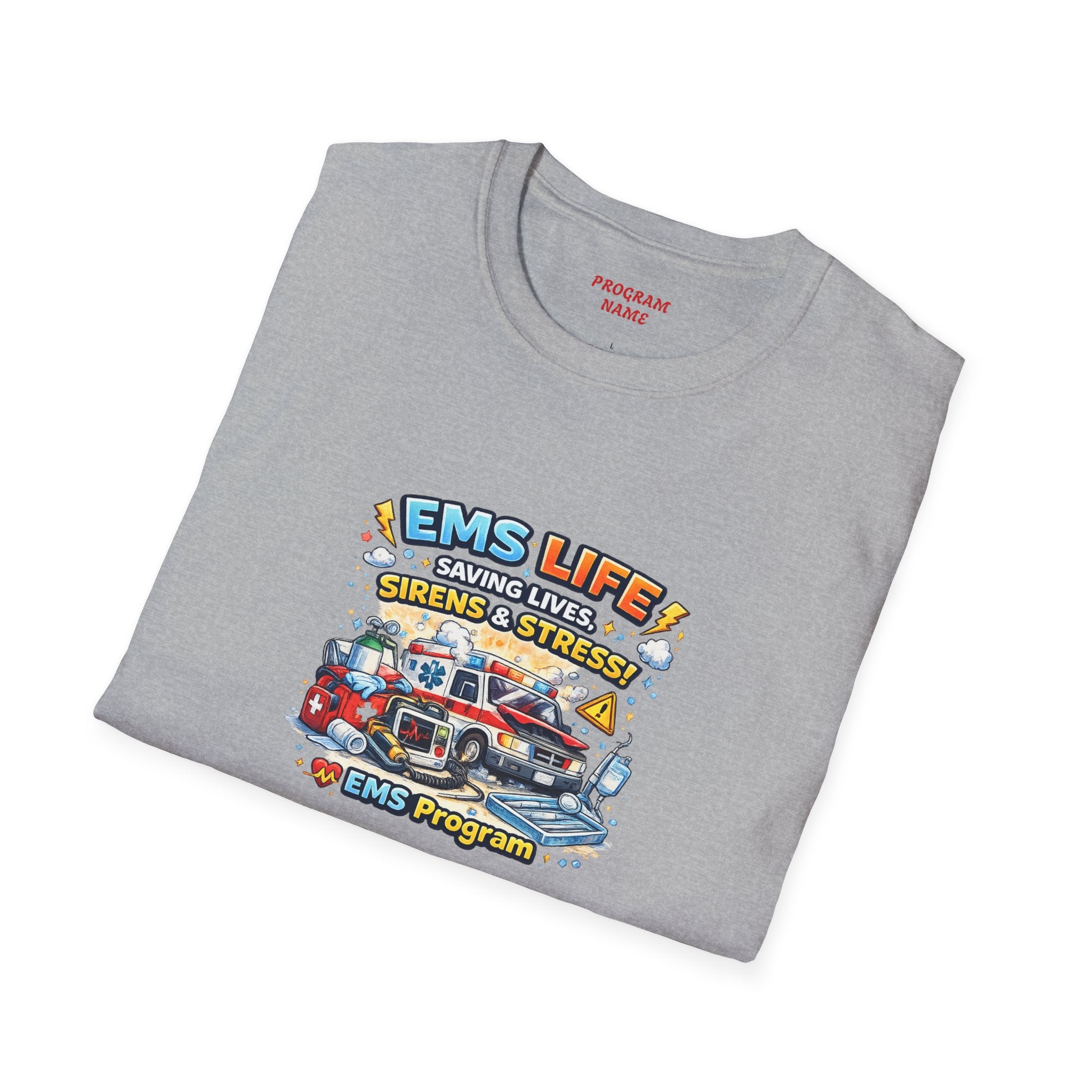 EMS Life T-Shirt – Emergency Medical Services Ambulance Graphic Tee (Customize College Name)