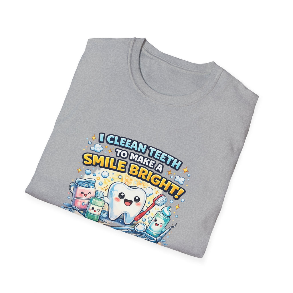 Dental Hygiene T-Shirt — "I Clean Teeth to Make a Smile Bright" Cute Tooth Graphic