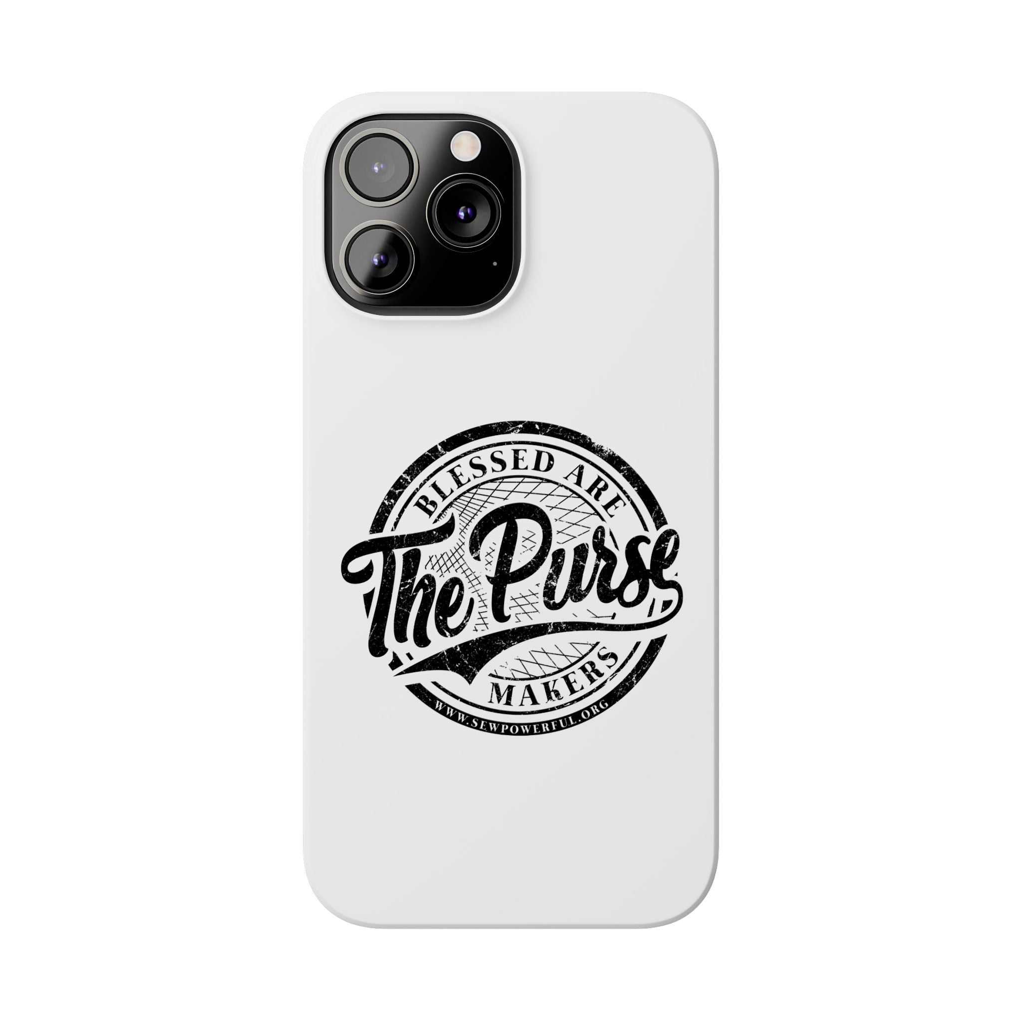 Slim Phone Case — "Blessed Are The Purse Makers" Vintage Script Phone Cover