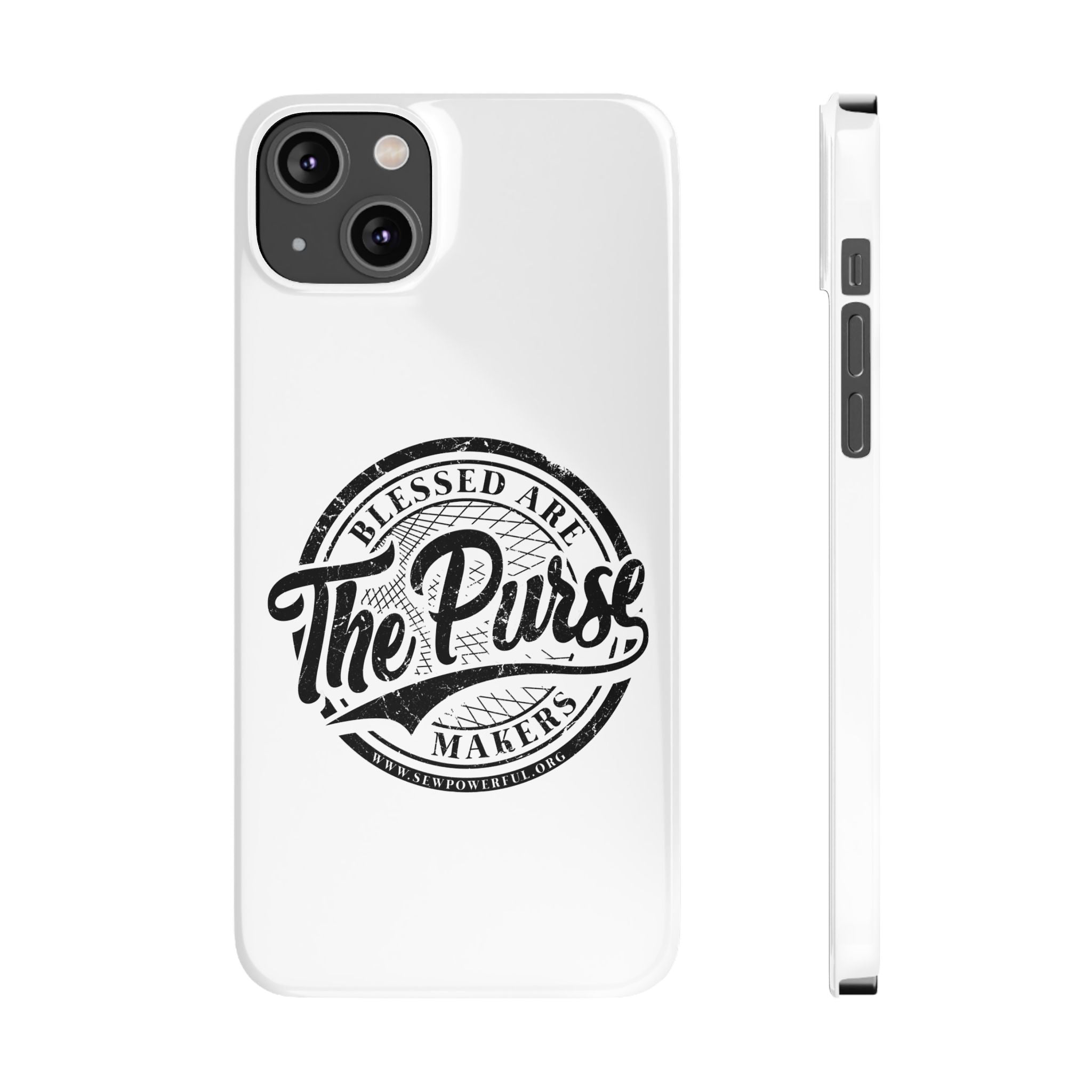 Slim Phone Case — "Blessed Are The Purse Makers" Vintage Script Phone Cover