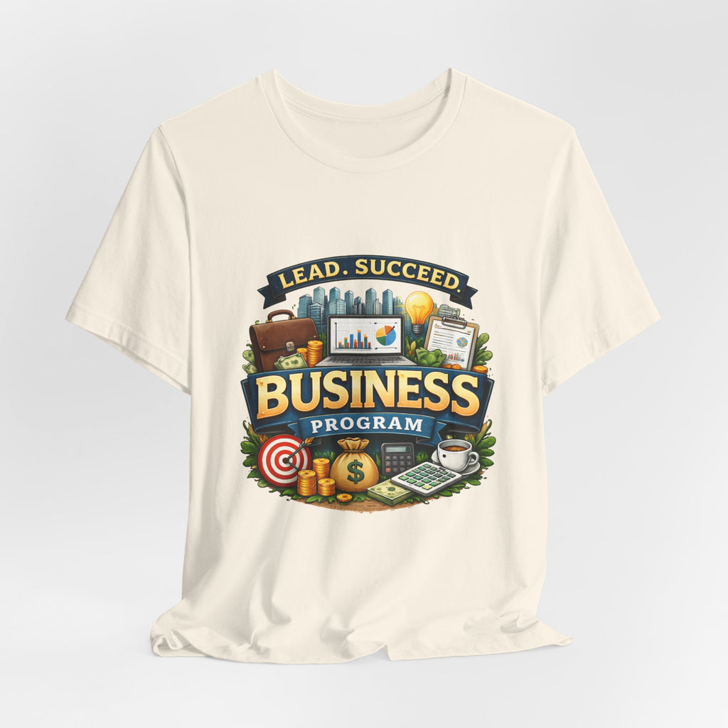 Business Program T-Shirt — Lead Succeed College Tee