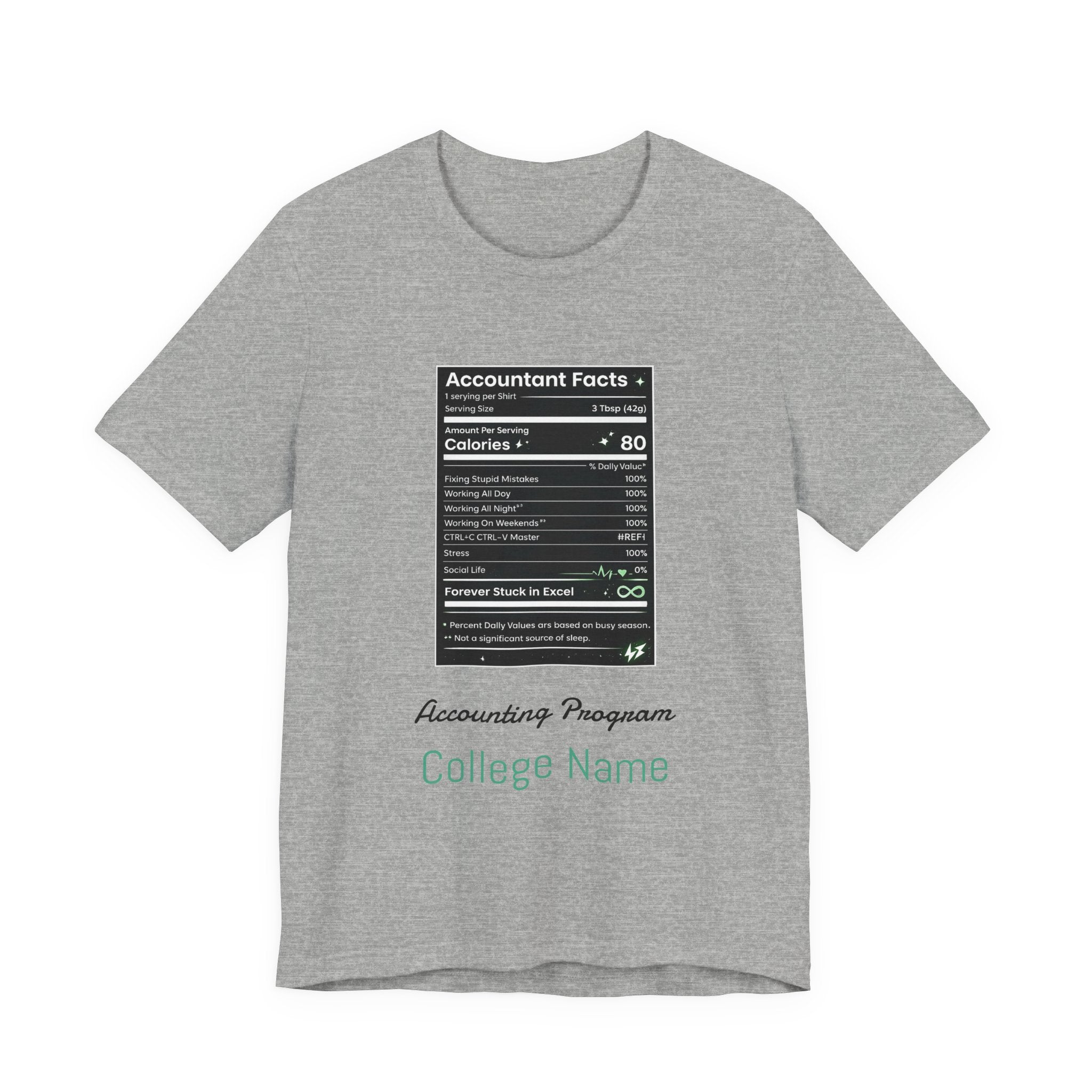 Accounting Facts Nutrition Label T‑Shirt — Accounting Program College Tee