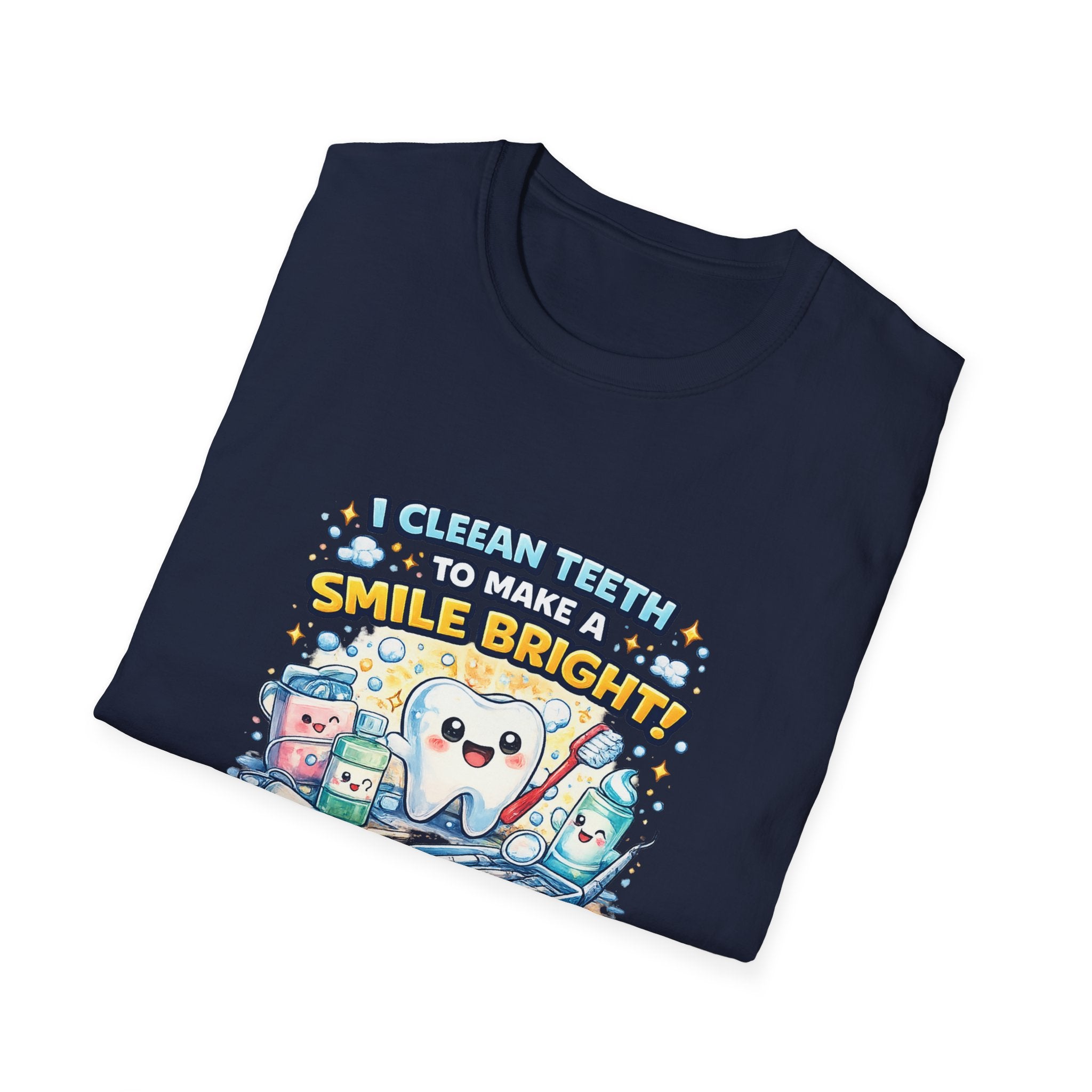 Dental Hygiene T-Shirt — "I Clean Teeth to Make a Smile Bright" Cute Tooth Graphic