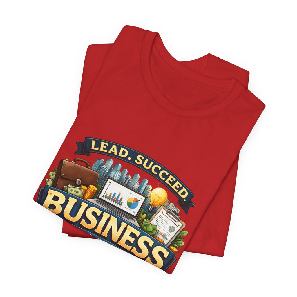 Business Program T-Shirt — Lead Succeed College Tee