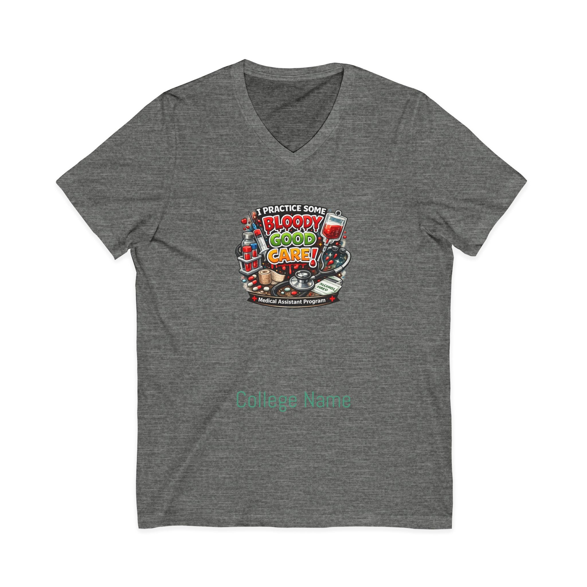 Medical Assistant Bloody Good Care Paramedic V-Neck Tee