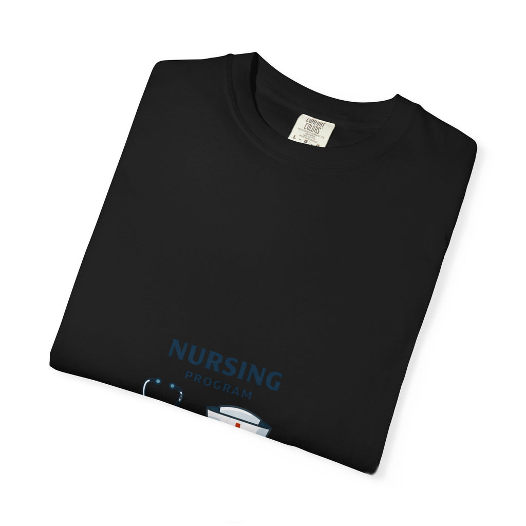 Nursing Program Unisex Garment-Dyed T-shirt