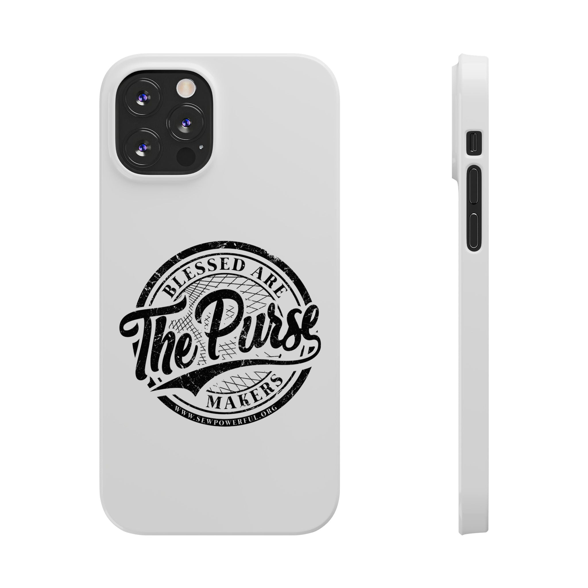 Slim Phone Case — "Blessed Are The Purse Makers" Vintage Script Phone Cover