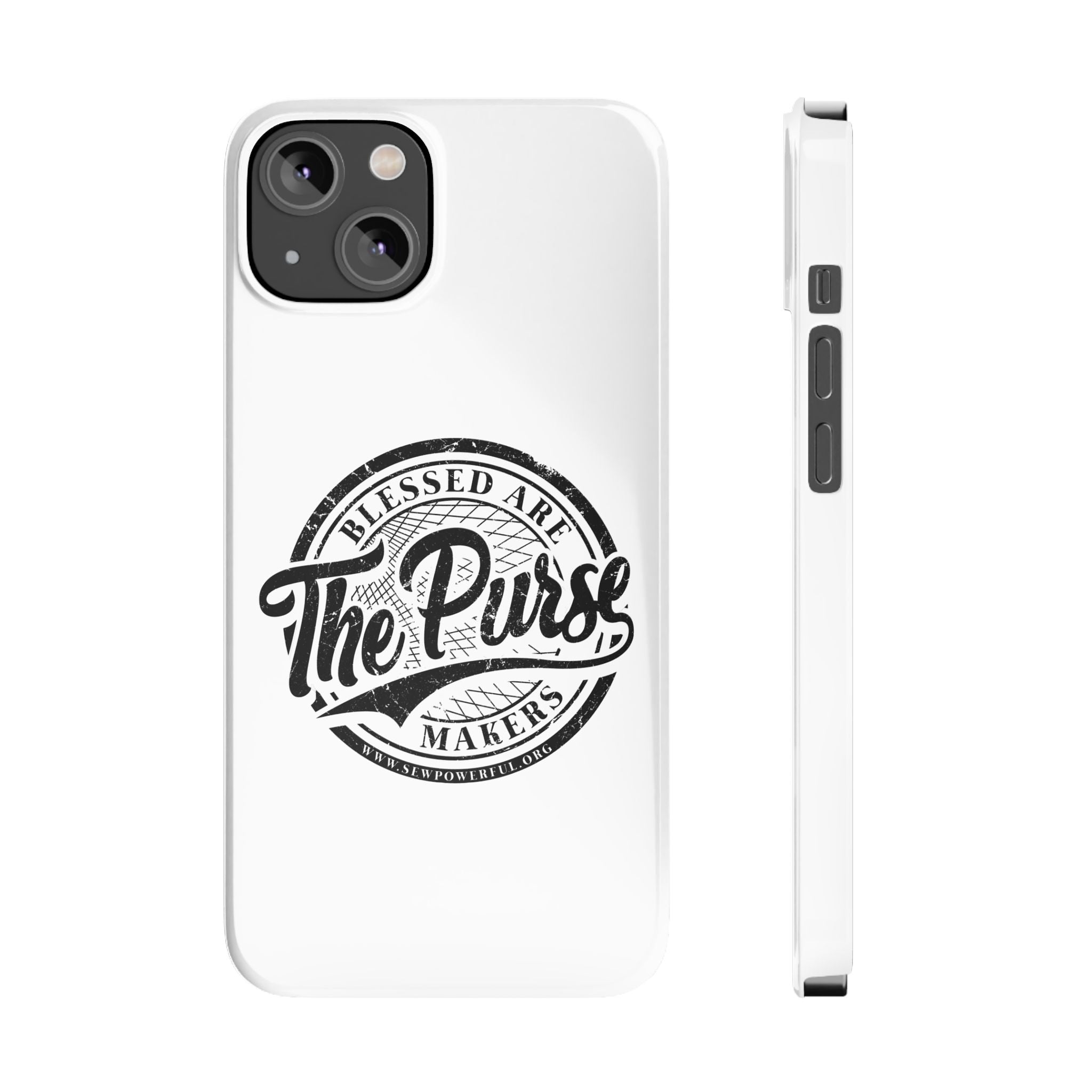 Slim Phone Case — "Blessed Are The Purse Makers" Vintage Script Phone Cover