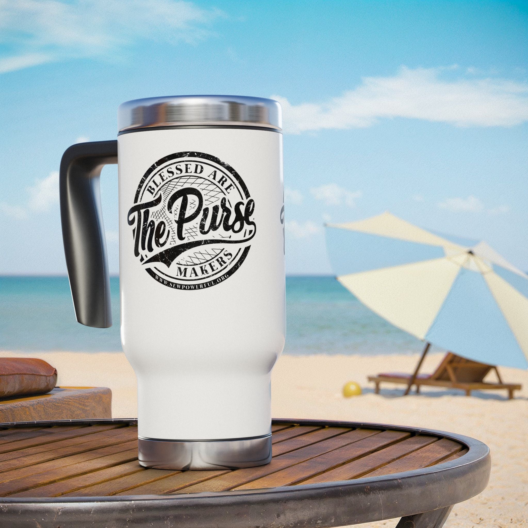 Blessed Are The Purse Makers 14 oz Stainless Steel Travel Mug with Handle