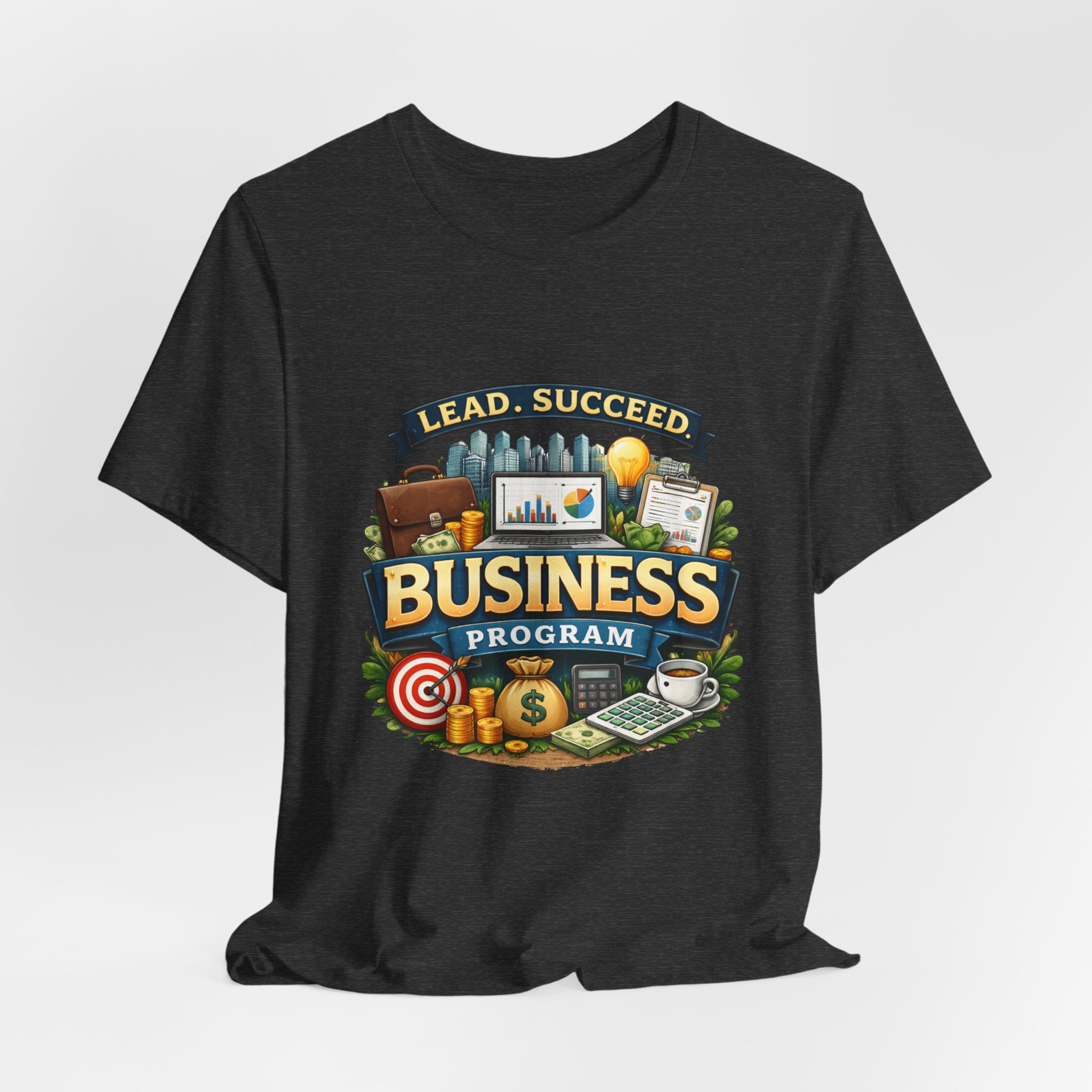 Business Program T-Shirt — Lead Succeed College Tee