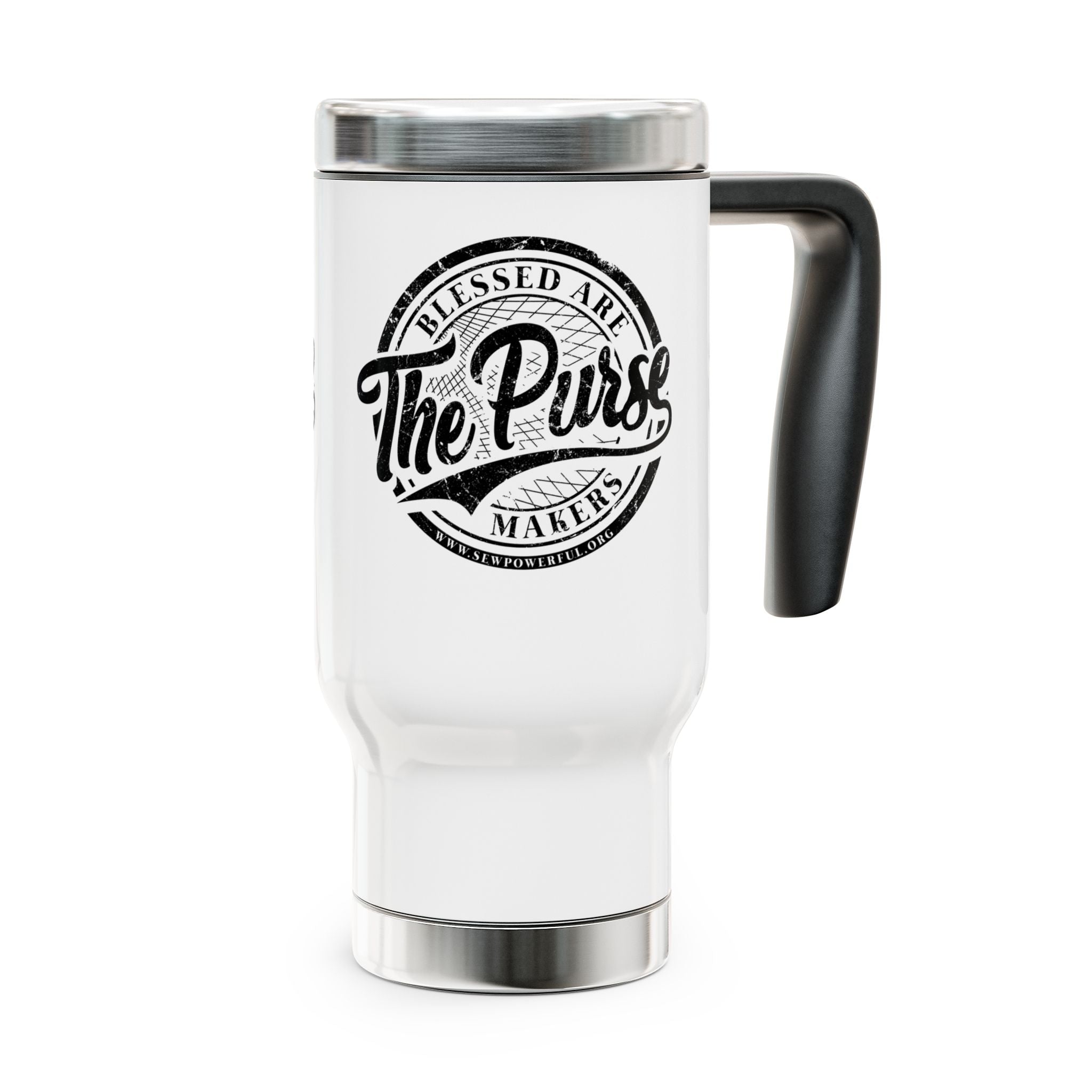 Blessed Are The Purse Makers 14 oz Stainless Steel Travel Mug with Handle